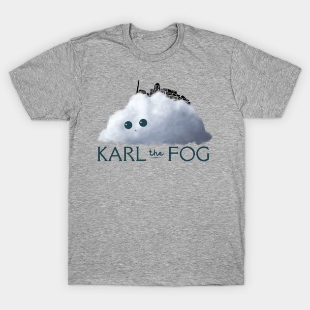 Karl The Fog Of San Francisco Alcatraz T-Shirt by MalibuSun